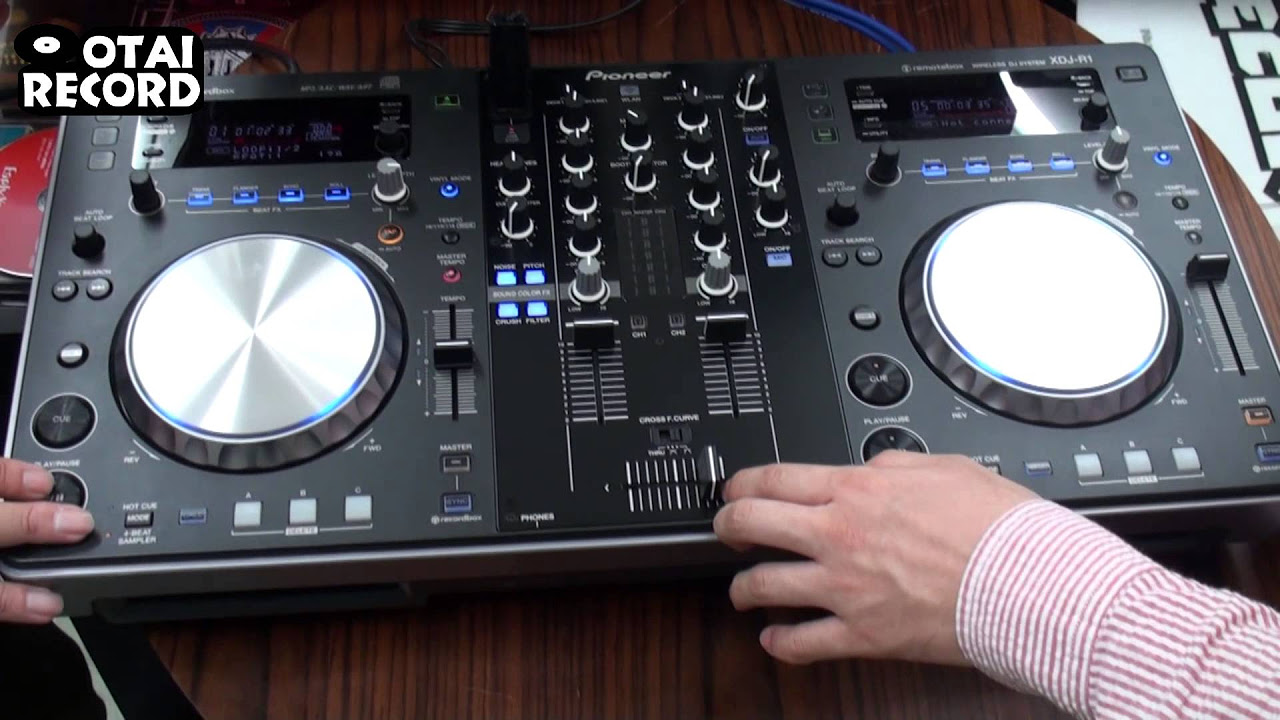 7] これさえあれば何でも出来る！Pioneer DJ XDJ-R1！ -ミキサー機能編