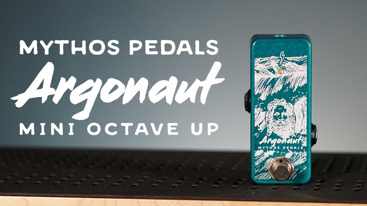 Mythos Pedals Argonaut Octave Pedal Demo - YouTube