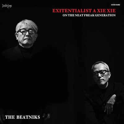 EXITENTIALIST A XIE XIE : THE BEATNIKS (高橋幸宏 x 鈴木慶一