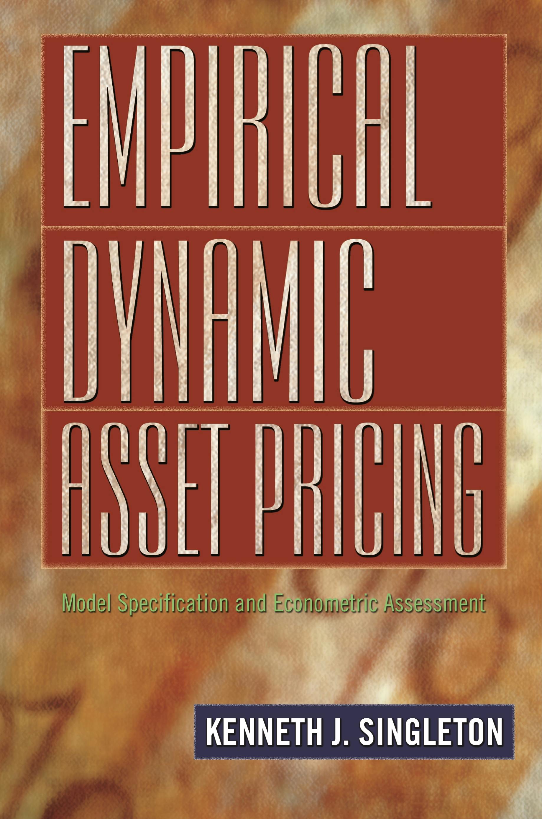 Empirical Dynamic Asset Pricing | Princeton University Press