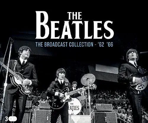 THE BROADCAST COLLECTION '62-'66/BEATLES/ビートルズ/1962年-1966年