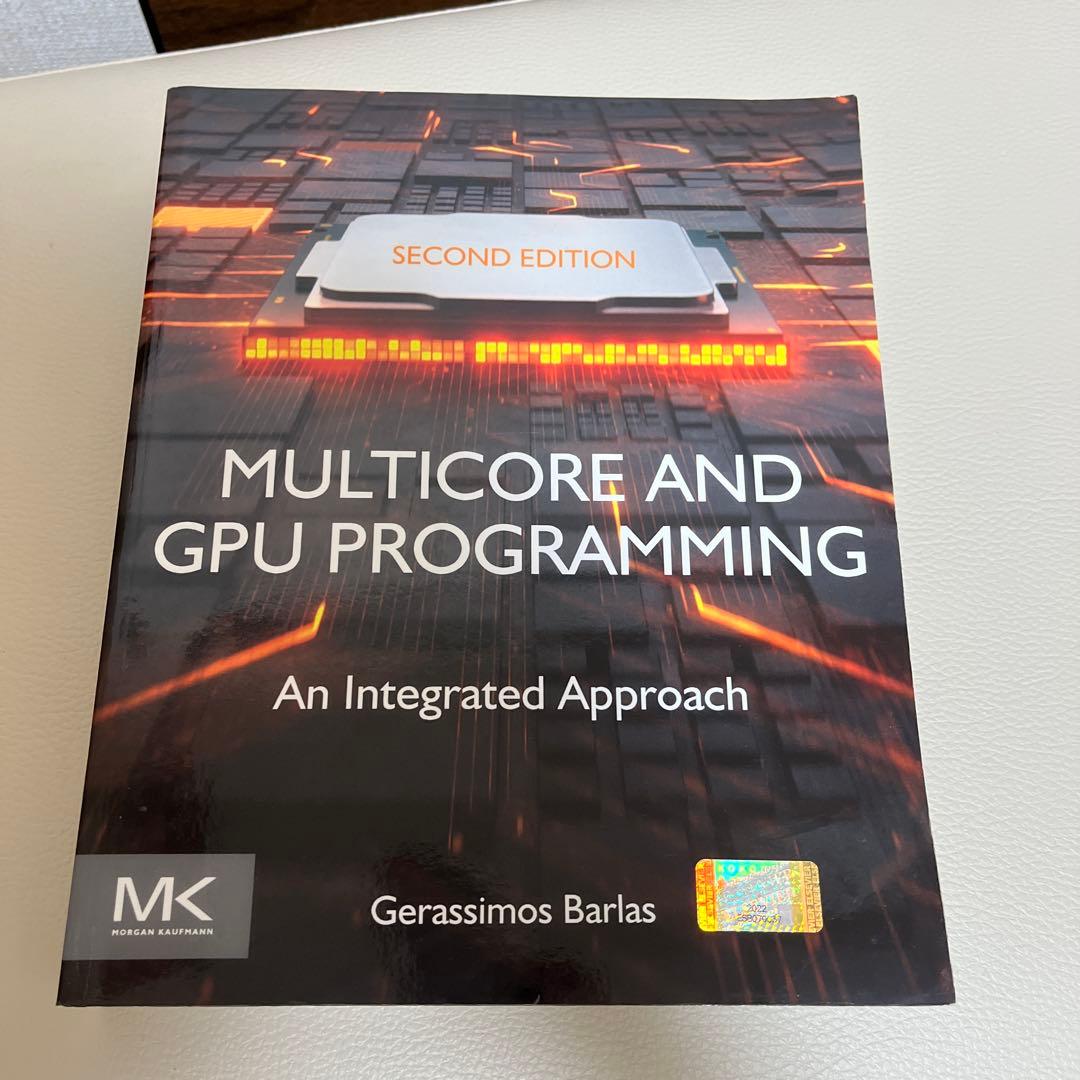 コンピュータ・IT Multicore and GPU Programming Multicore and GPU Programming: An Integrated Approach: Barlas