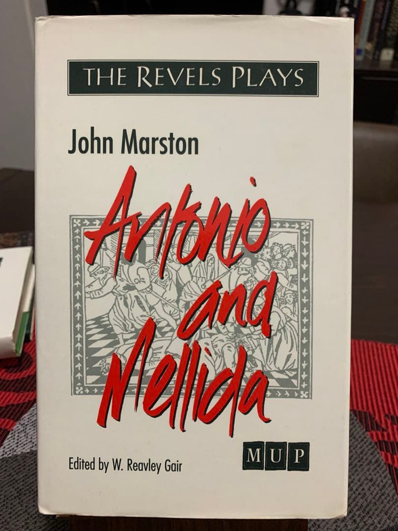 希少　Antonio and Mellida by John Marston Amazon | The History of Antonio and Mellida. The First Part